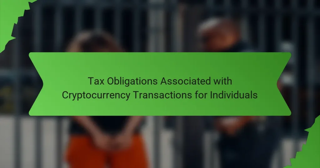 Tax Obligations Associated with Cryptocurrency Transactions for Individuals